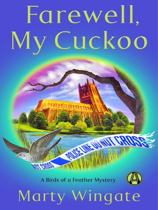 Title details for Farewell, My Cuckoo by Marty Wingate - Available